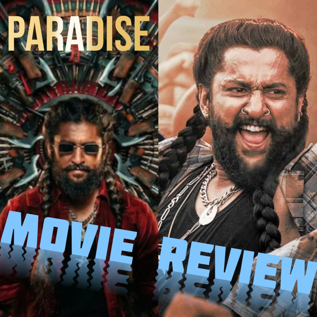   Paradise Movie review: नानी का खौफनाक अवतार और बेरहम हिंसा के बीच डूबती कहानी